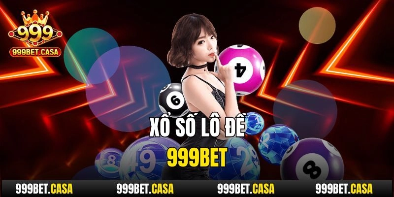 Xổ số lô đề 999bet